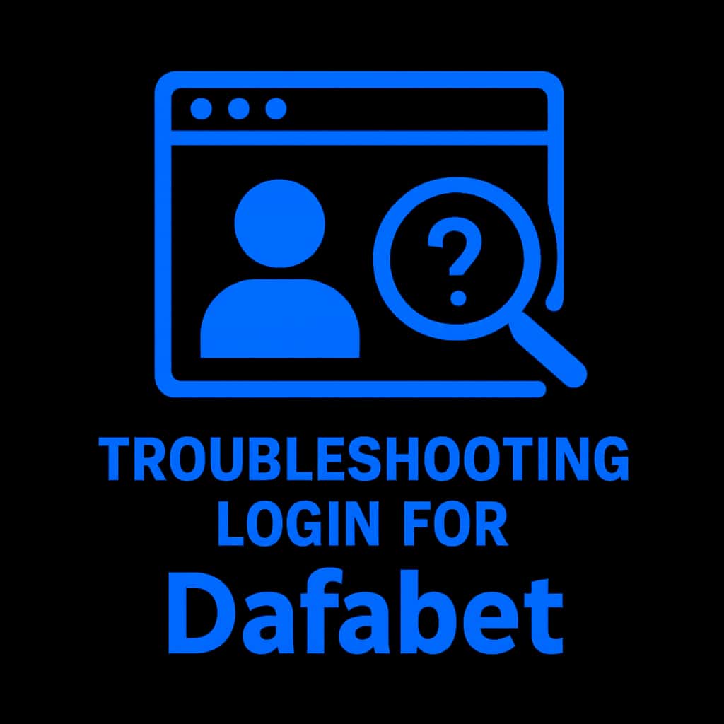 Icon representing troubleshooting login for DafaBet.